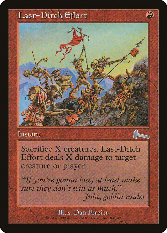 Last-Ditch Effort (ULG-083) (Foil)