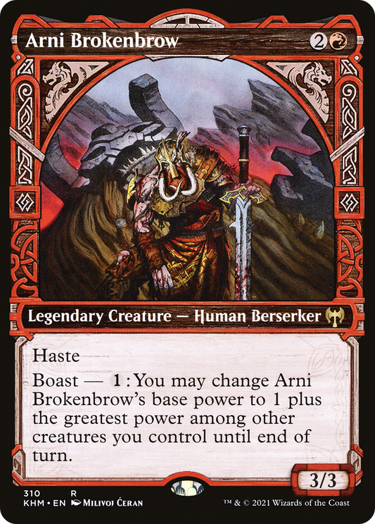 Arni Brokenbrow (KHM-310) (Showcase)