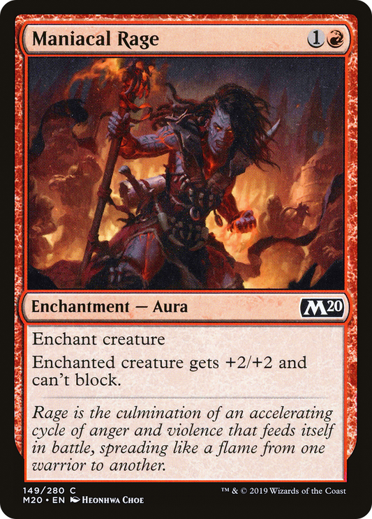 Maniacal Rage (M20-149)