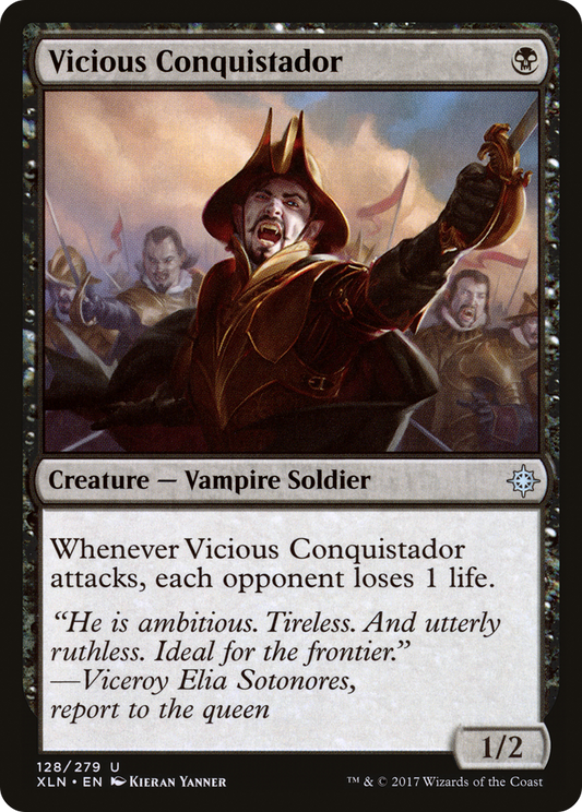 Vicious Conquistador (XLN-128) (Foil)