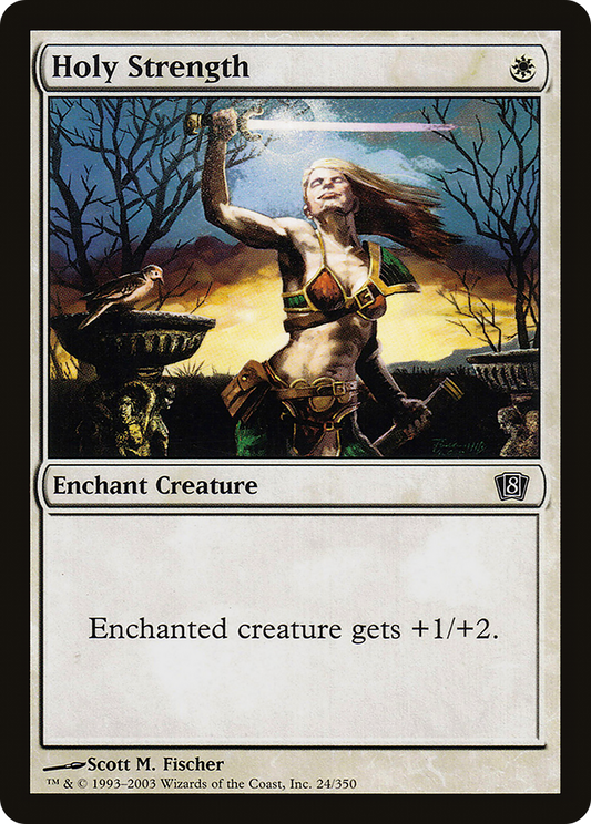 Holy Strength (8ED-24★) (Foil)