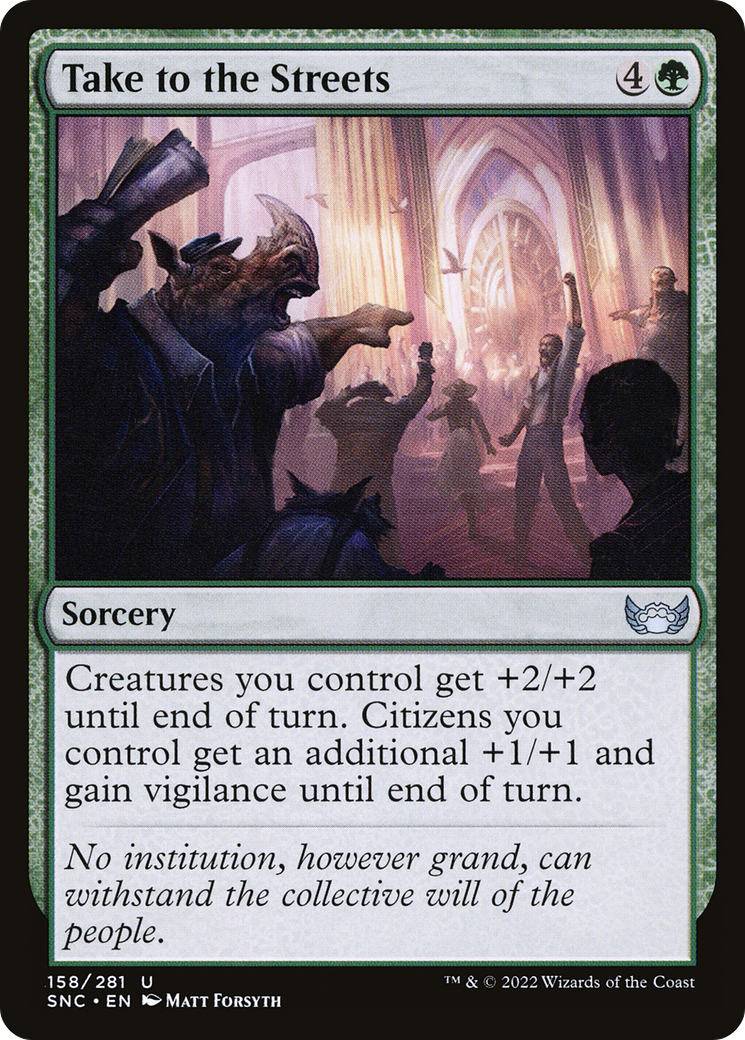 Take to the Streets (SNC-158) (Foil)