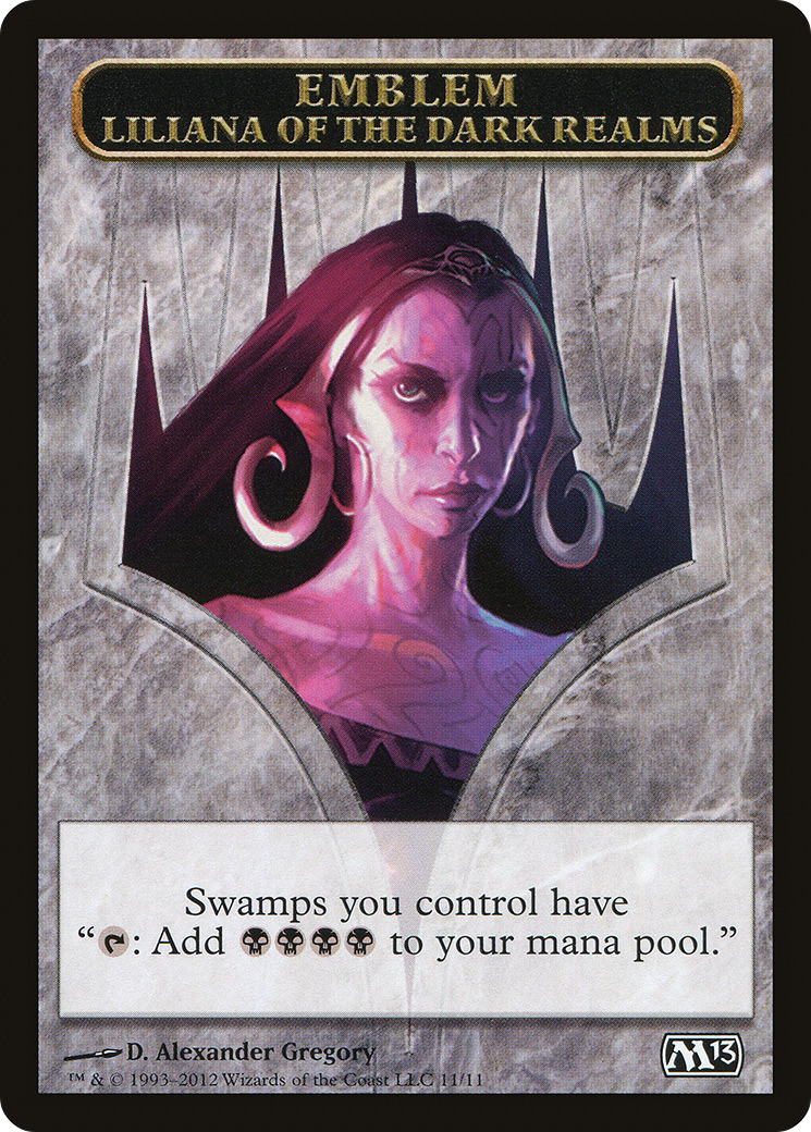Liliana of the Dark Realms Emblem (M13-011)