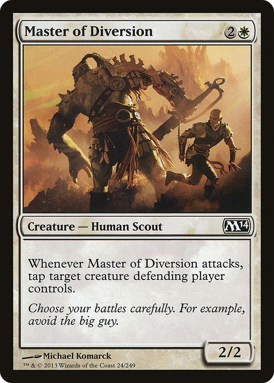 Master of Diversion (M14-024)