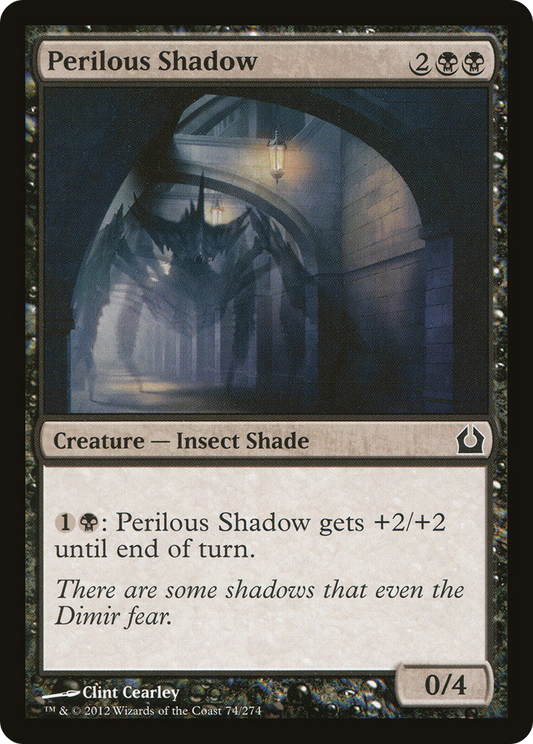 Perilous Shadow (RTR-074)