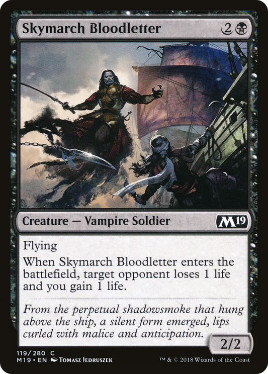 Skymarch Bloodletter (M19-119)