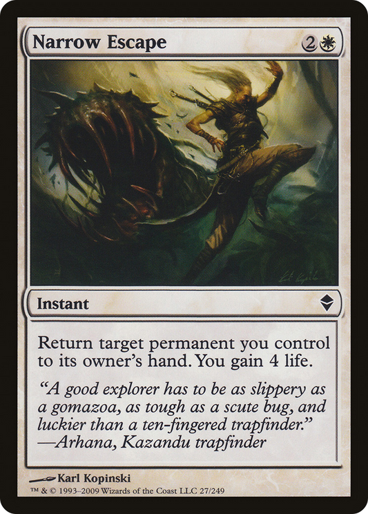 Narrow Escape (ZEN-027) (Foil)
