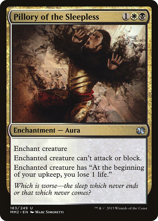 Pillory of the Sleepless (MM2-183)
