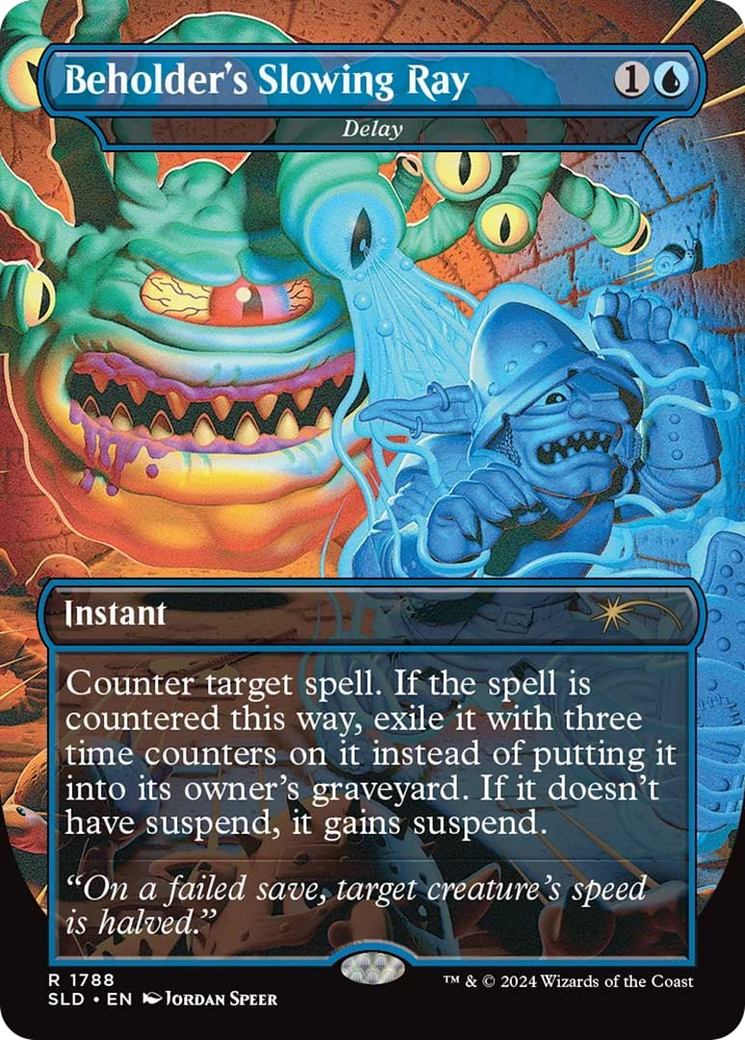 Beholder's Slowing Ray / Delay (SLD-1788) (Borderless)