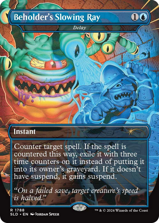 Beholder's Slowing Ray / Delay (SLD-1788) (Borderless)