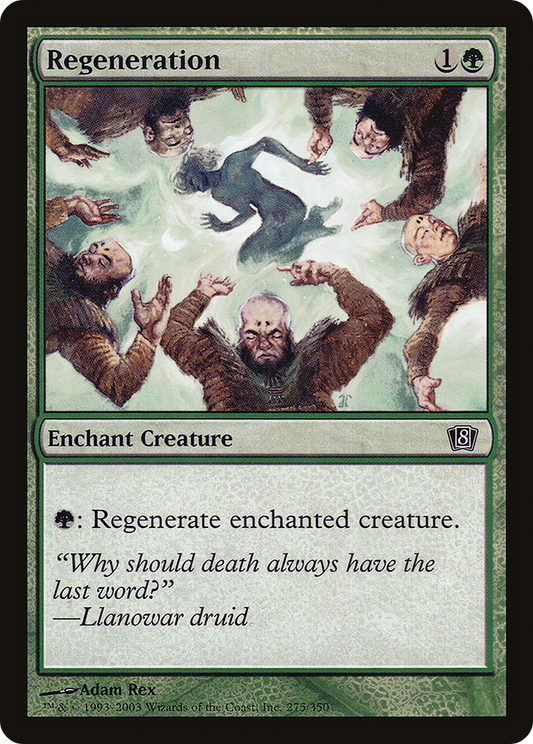 Regeneration (8ED-275★) (Foil)