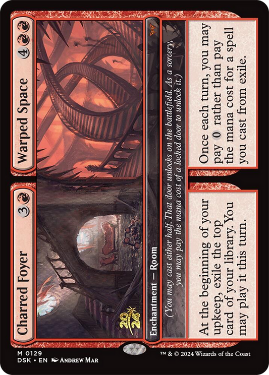Charred Foyer // Warped Space (PRE-129S) (Foil)