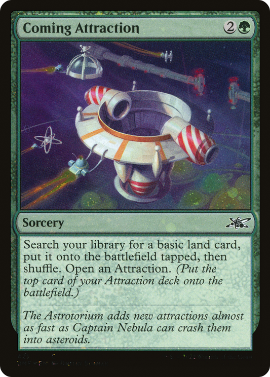 Coming Attraction (UNF-421) (Galaxy Foil)