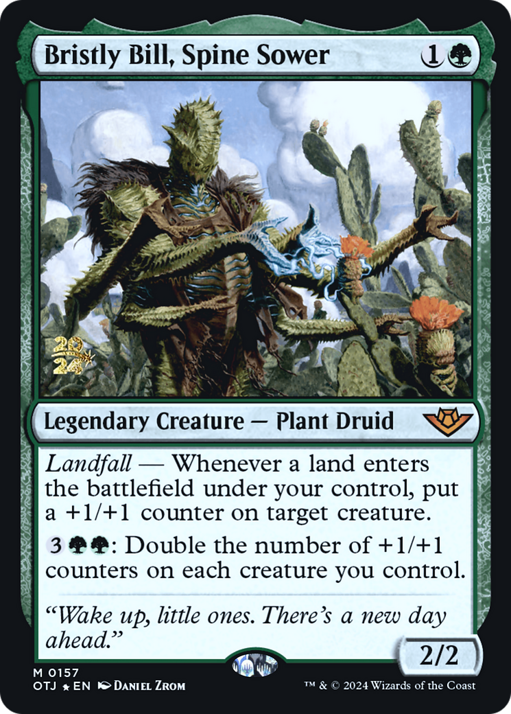 Bristly Bill, Spine Sower (PRE-157S) (Foil)