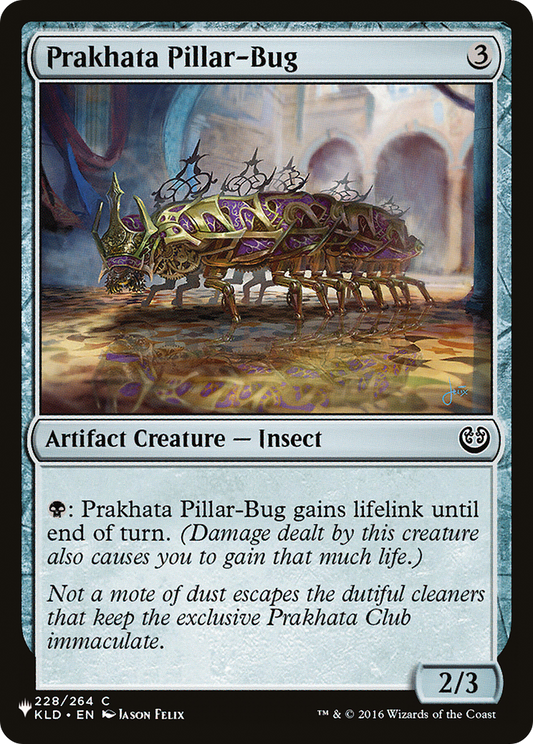 Prakhata Pillar-Bug (LIST-KLD-228)
