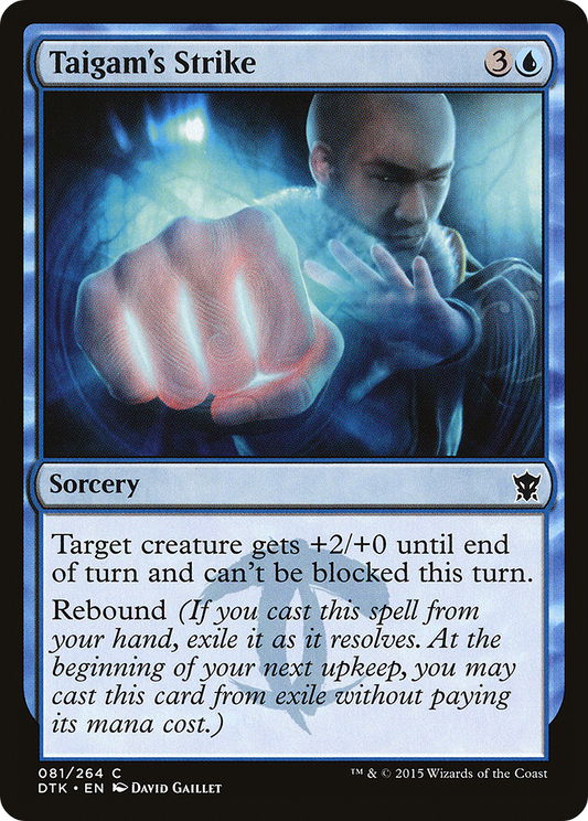 Taigam's Strike (DTK-081)