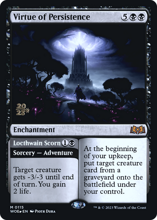 Virtue of Persistence // Locthwain Scorn (PRE-115S) (Foil)
