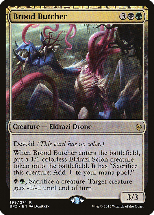 Brood Butcher (BFZ-199)