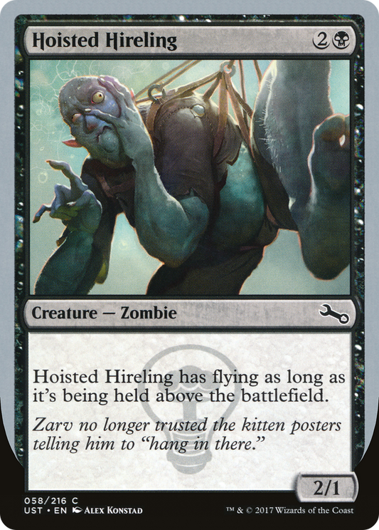 Hoisted Hireling (UST-058) (Foil)