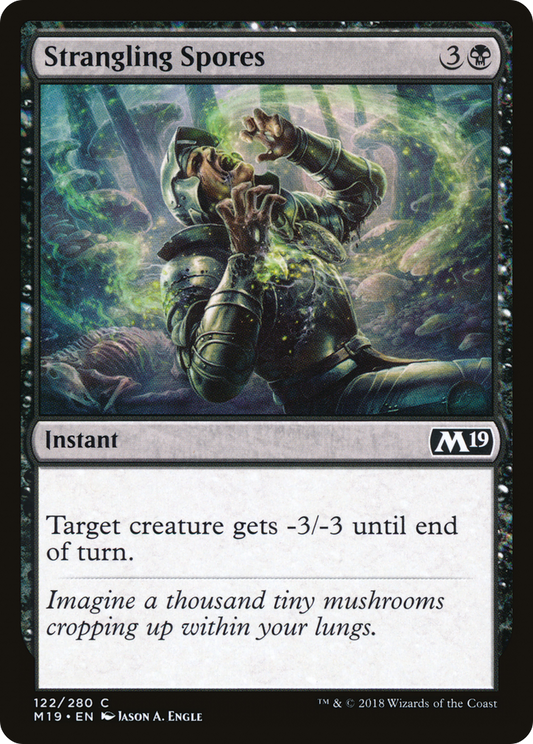Strangling Spores (M19-122)