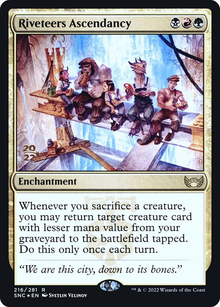 Riveteers Ascendancy (PRE-216S) (Foil)