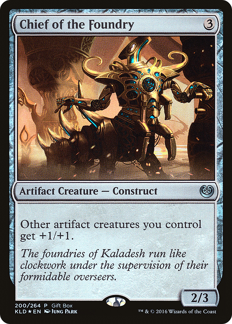Chief of the Foundry (GBP-200) (Foil)