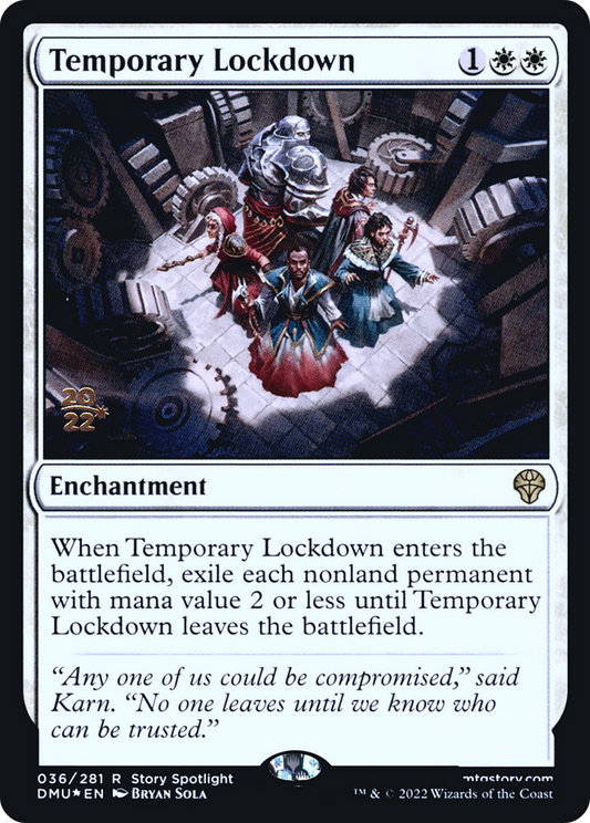 Temporary Lockdown (PRE-36S) (Foil)