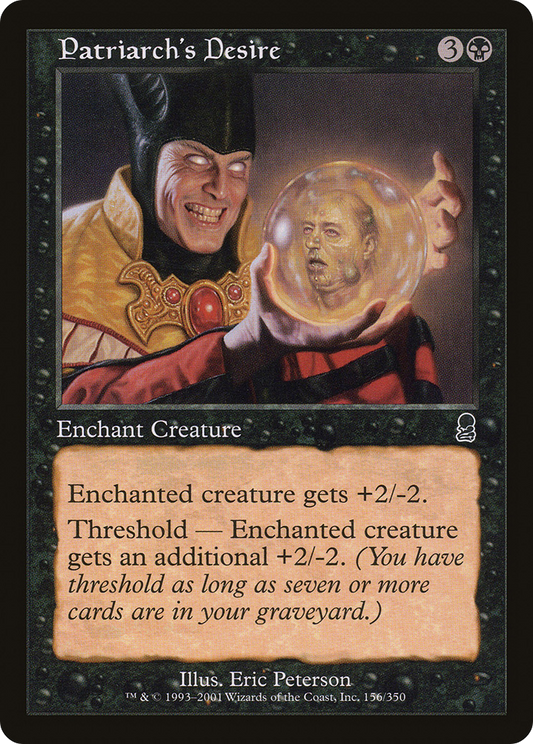 Patriarch's Desire (ODY-156) (Foil)