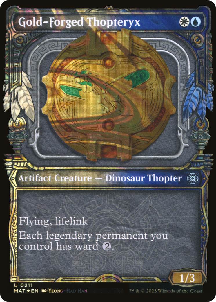 Gold-Forged Thopteryx (MAT-211) (Showcase) (Halo) (Foil)