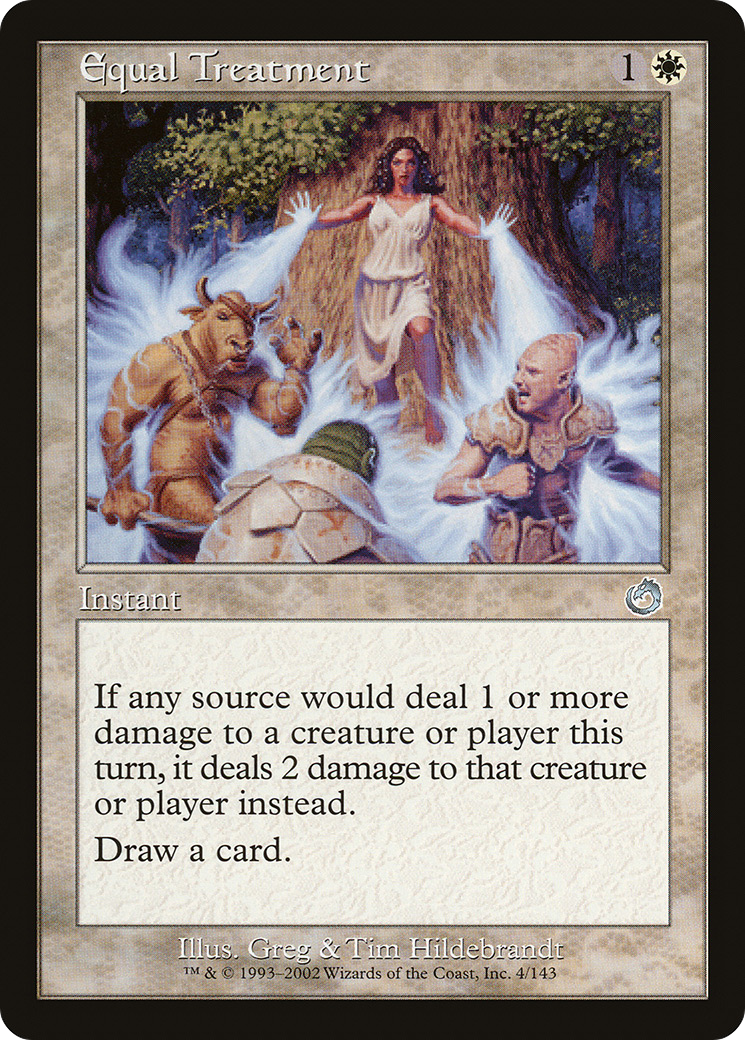 Equal Treatment (TOR-004) (Foil)