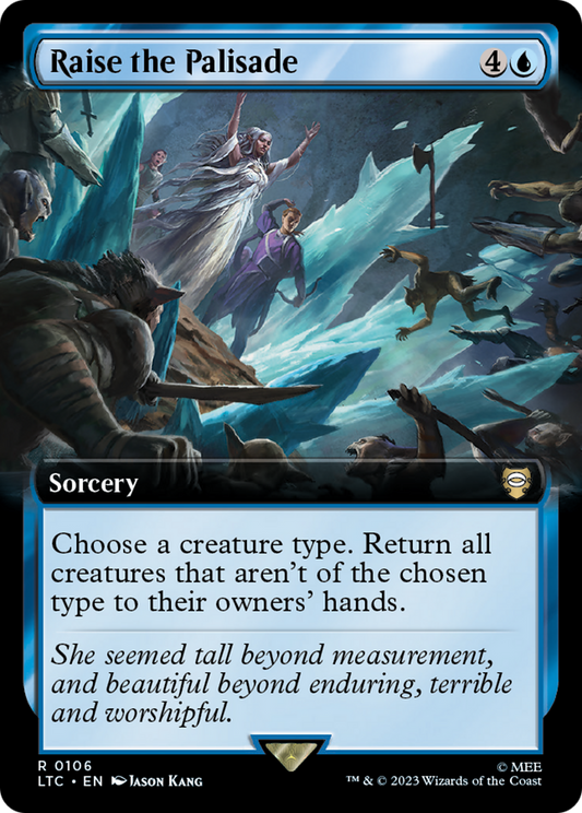 Raise the Palisade (LTC-106) (Extended Art)