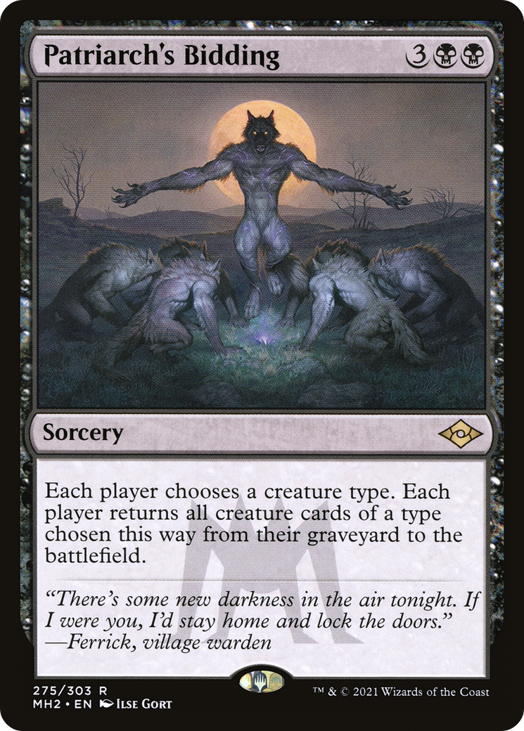 Patriarch's Bidding (MH2-275)