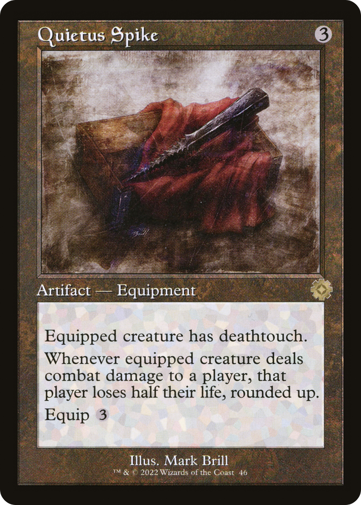 Quietus Spike (BRR-046) (Foil)