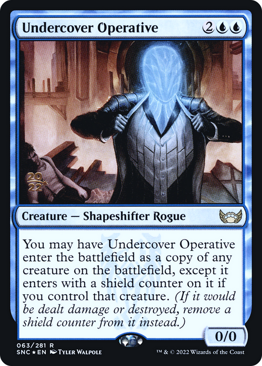 Undercover Operative (PRE-63S) (Foil)