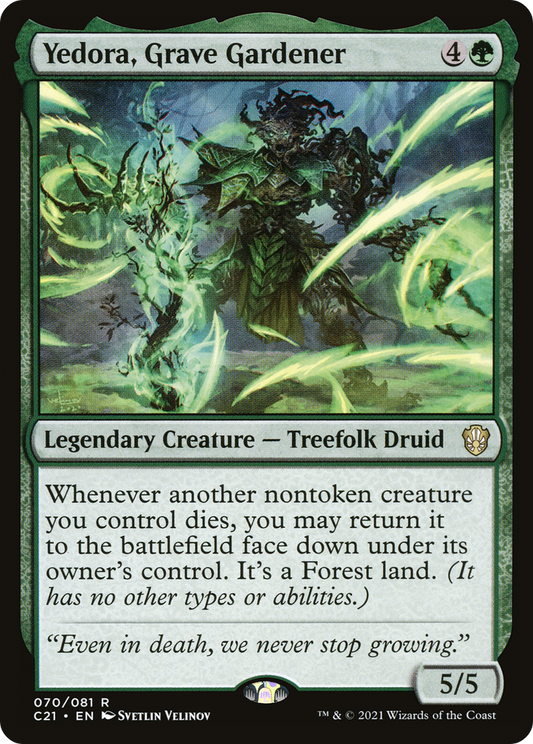 Yedora, Grave Gardener (C21-070)