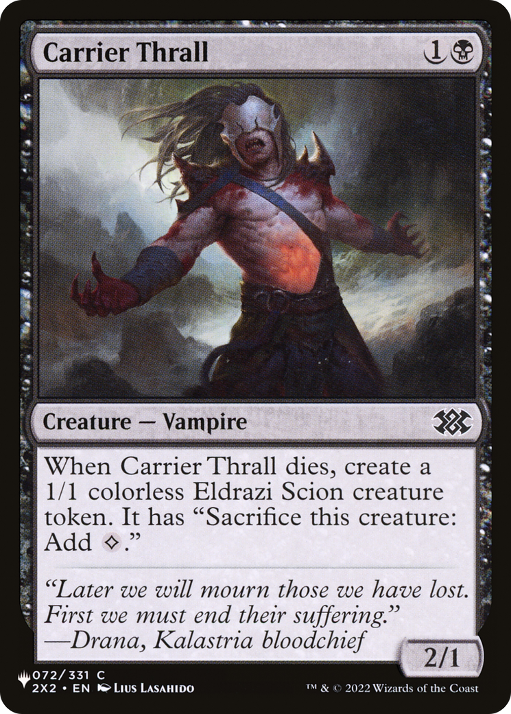Carrier Thrall (LIST-2X2-72)