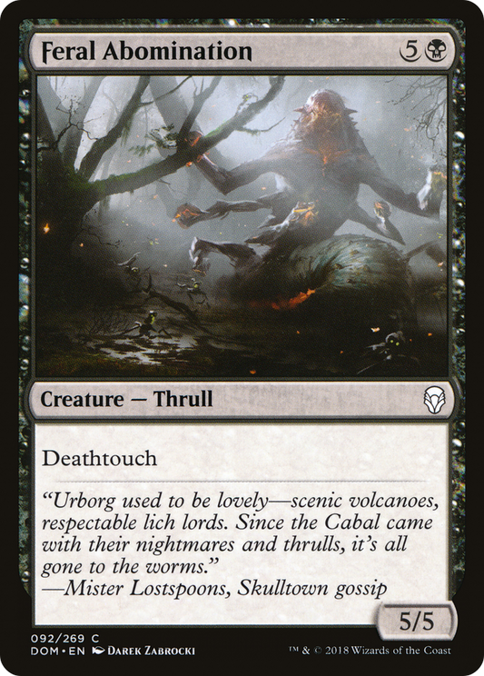 Feral Abomination (DOM-092)