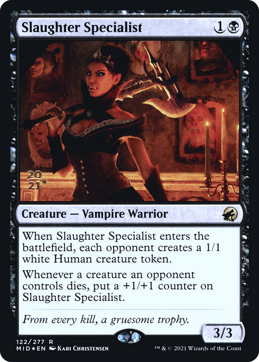 Slaughter Specialist (PRE-122S) (Foil)