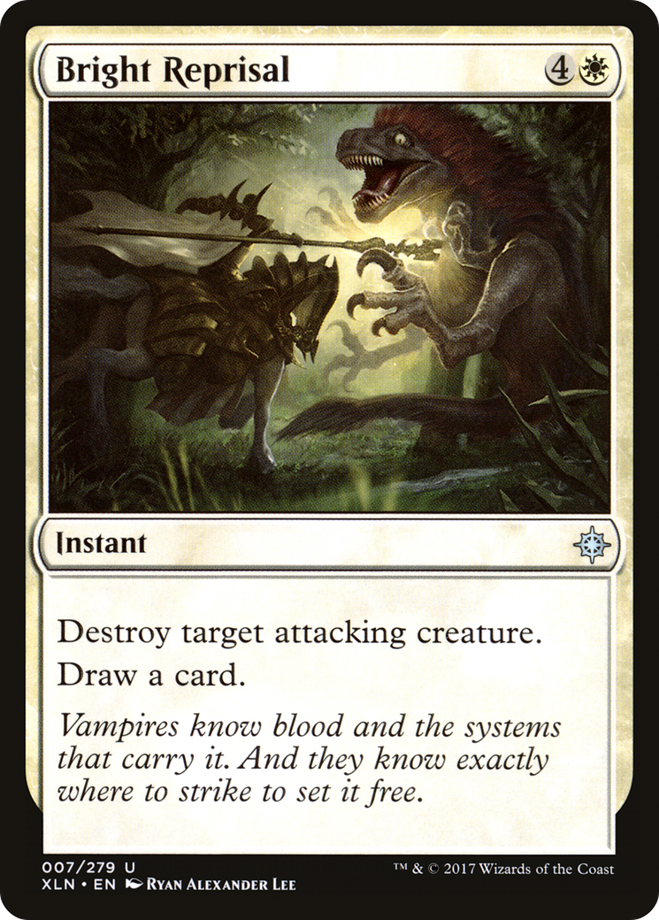 Bright Reprisal (XLN-007) (Foil)
