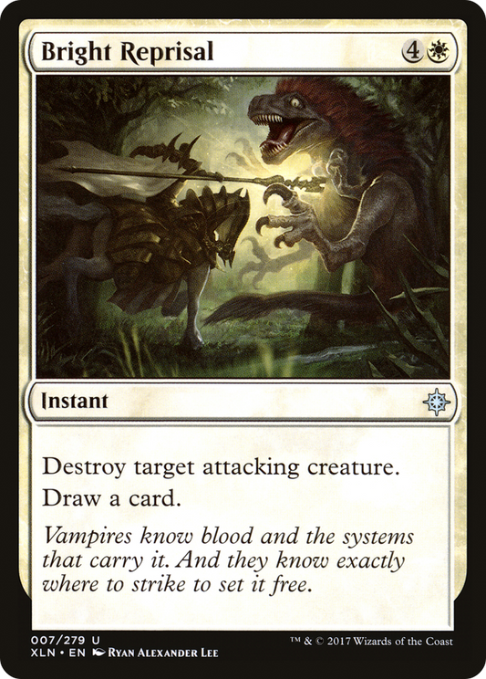 Bright Reprisal (XLN-007) (Foil)