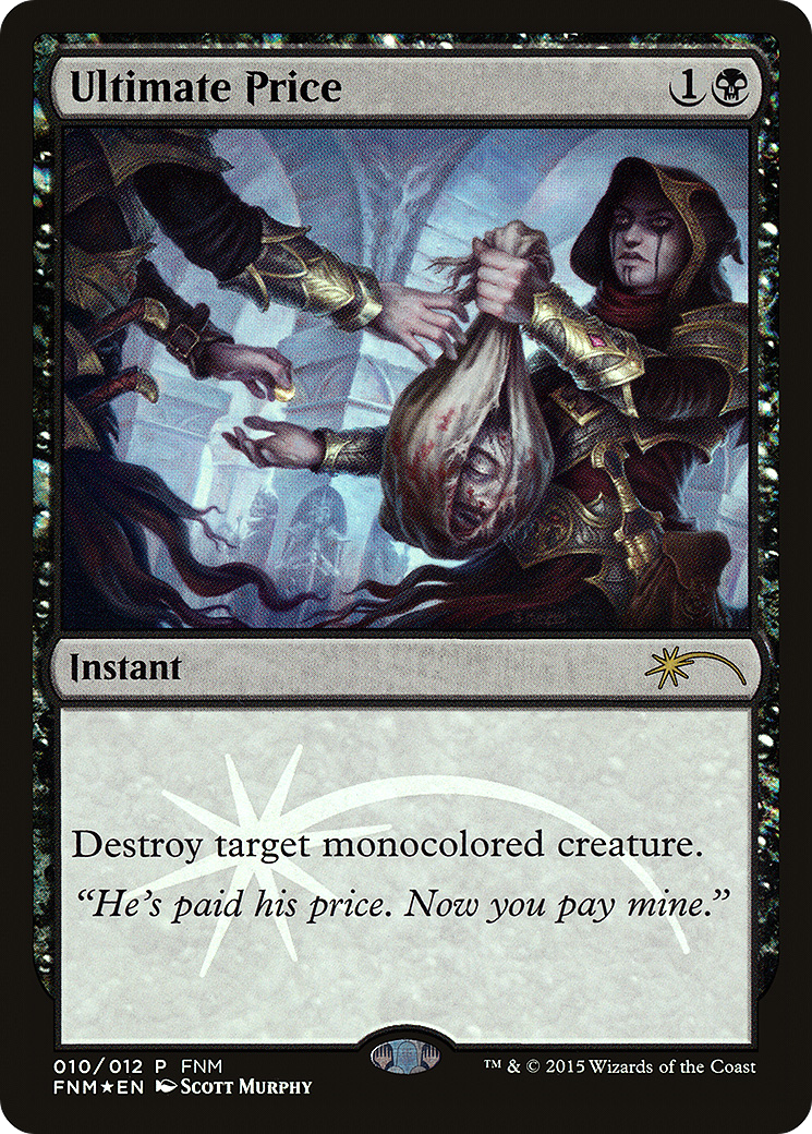 Ultimate Price (FNM-010) (Foil)