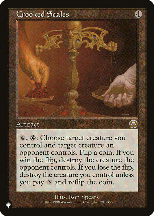 Crooked Scales (LIST-MMQ-291)