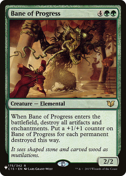 Bane of Progress (LIST-C15-175)