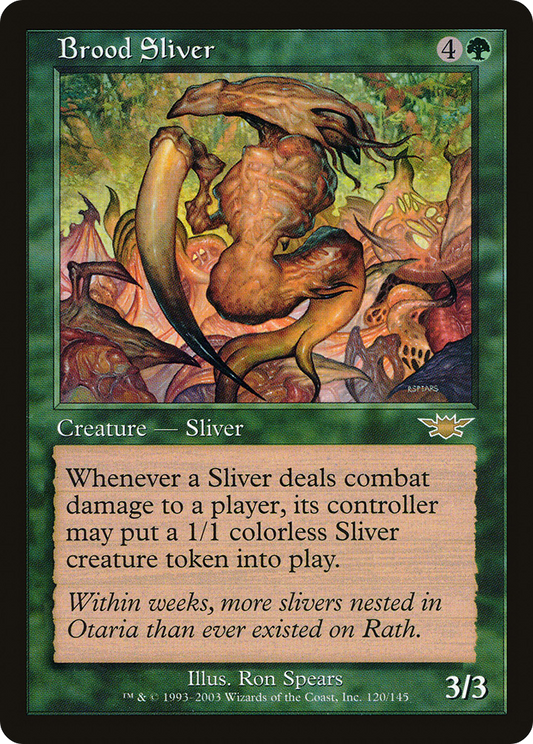 Brood Sliver (LGN-120)