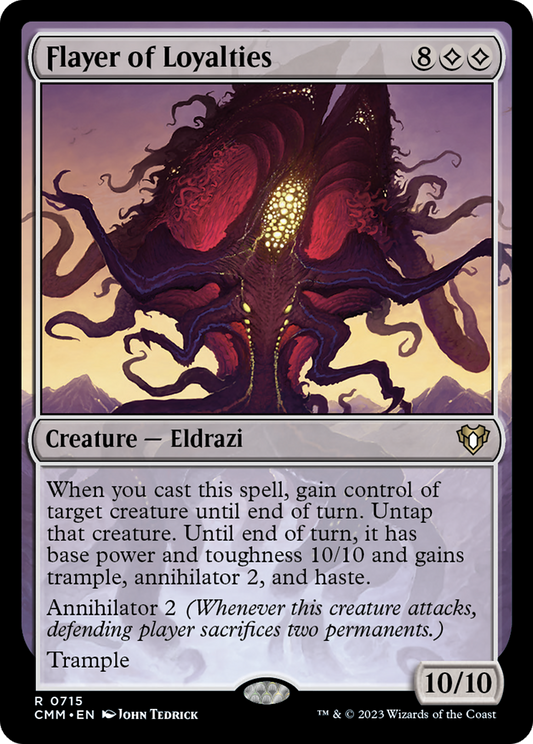 Flayer of Loyalties (CMM-715)