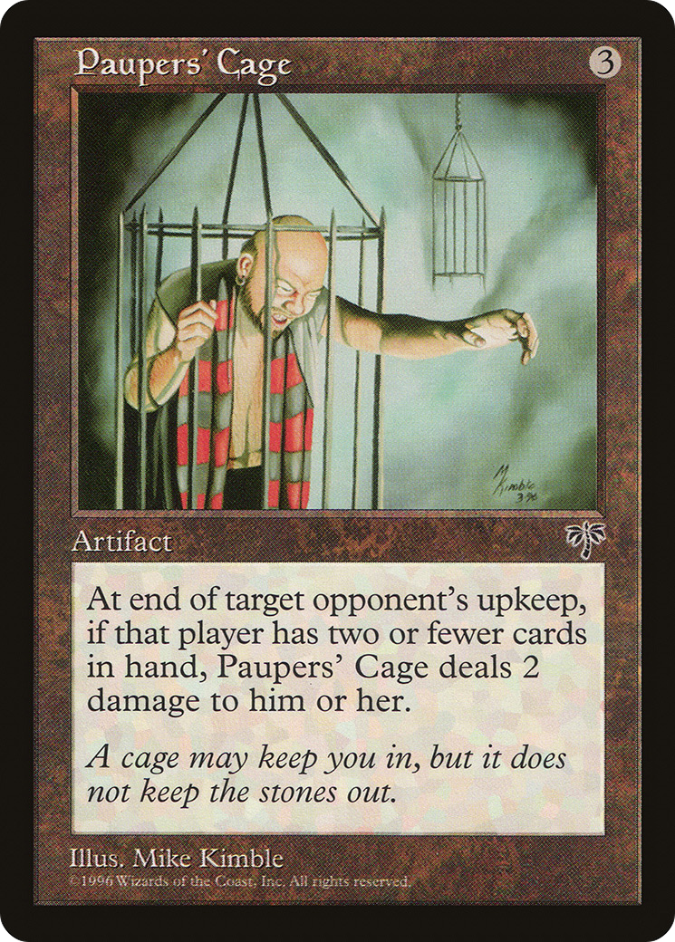 Paupers' Cage (MIR-314)