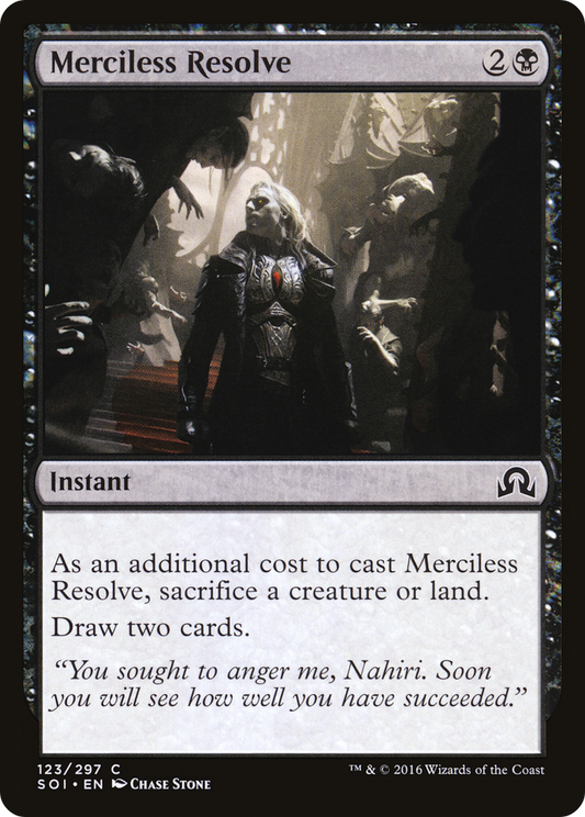 Merciless Resolve (SOI-123) (Foil)