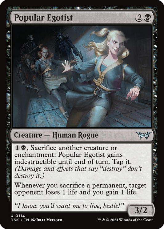 Popular Egotist (DSK-114) (Foil)