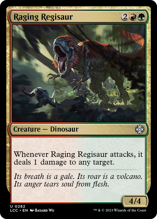 Raging Regisaur (LCC-282)