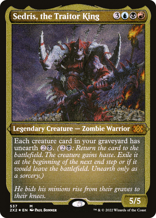 Sedris, the Traitor King (2X2-537) (Etched Foil)